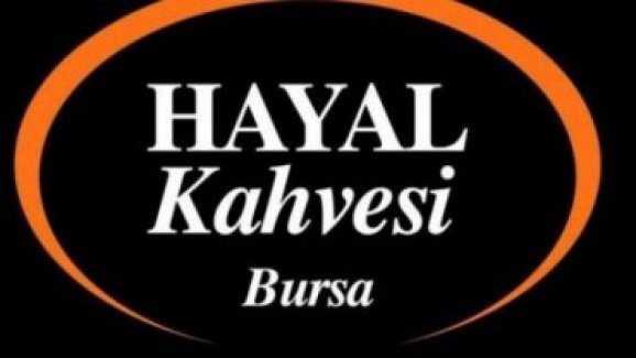 Hayal Kahvesi Bursa