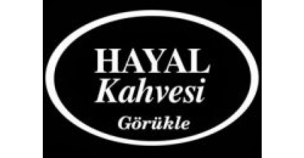 Hayal Kahvesi Görükle Bursa