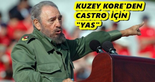 Kuzey Kore’den Fidel Castro için 3 günlük yas