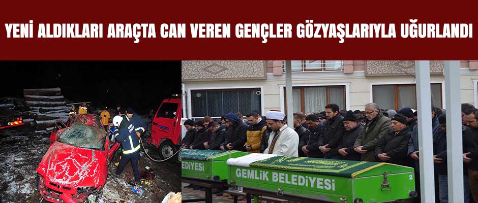 Bir gün önce aldıkları otomobilde can veren 3 genç gözyaşlarıyla uğurlandı Bir gün önce aldıkları otomobilde can veren 3 genç gözyaşlarıyla uğurlandı