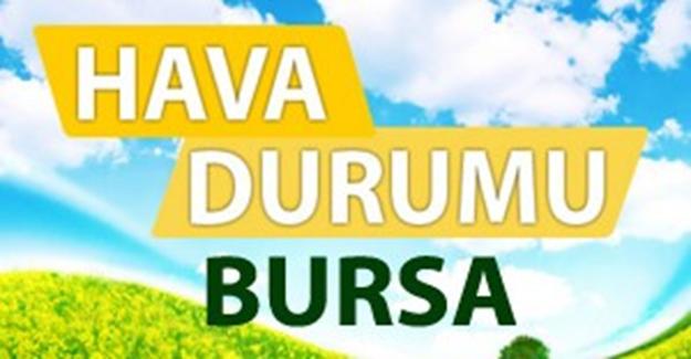 Bursada bugün hava nasıl olacak 21 12 2016 çarşamba