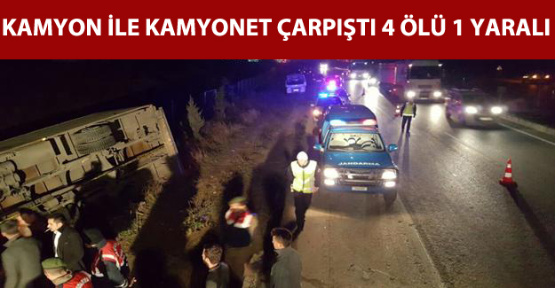 Bursa’da kamyon ile kamyonet çarpıştı: 4 ölü, 1 yaralı