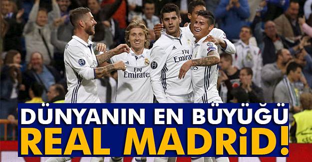 Dünyanın en büyüğü Real Madrid