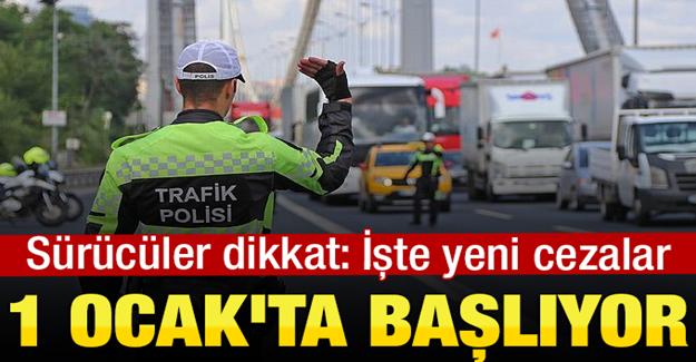 Trafik Cezalarında Zamlı Tarife 1 Ocak'ta Başlıyor