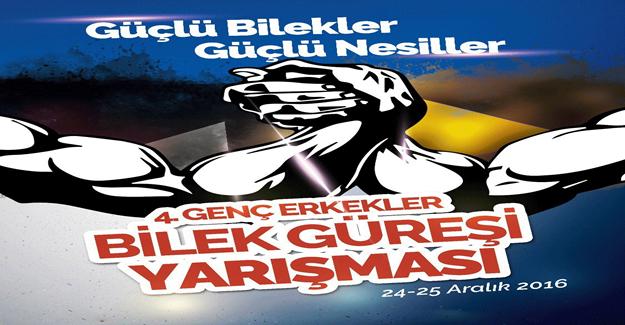 Türkiye Bilek Güreşi Yarışması Finali, 24-25 Aralık'ta yapılacak