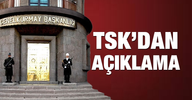 TSK’dan Ortaköy saldırısına ilişkin açıklama