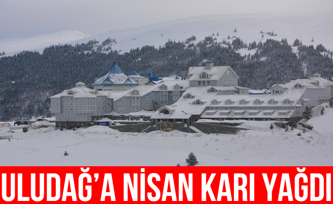 Uludağ'a Nisan Karı Yağdı