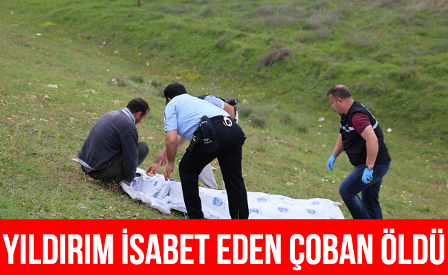 Edirne'de yıldırım isabet eden çoban öldü