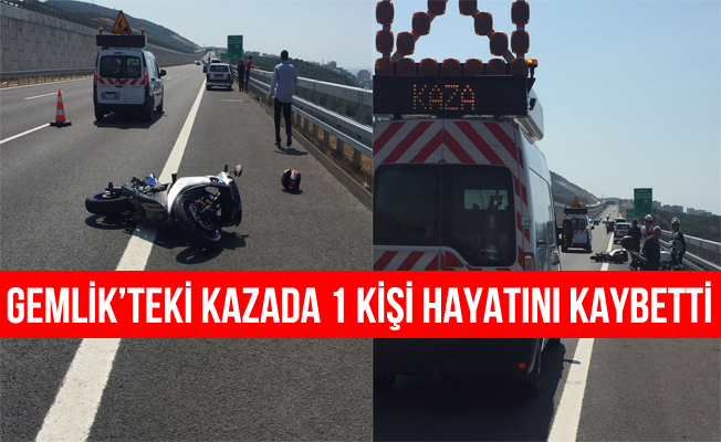 Gemlik'te devrilen motosikletin sürücüsü öldü