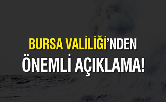 Bursa Valiliği'nden Hava Durumu Uyarısı!