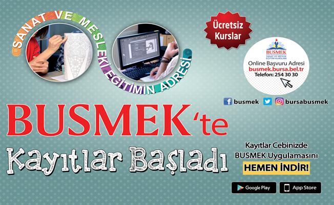 BUSMEK'te kayıtlar başladı