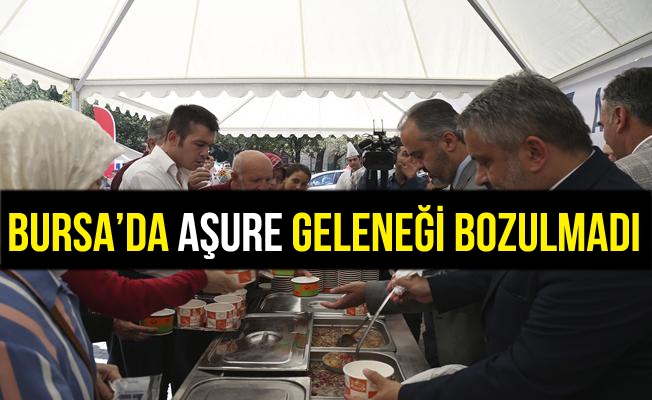 Bursa'da Aşure Geleneği Bozulmadı