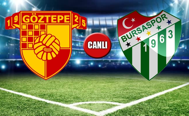 Göztepe Bursaspor Maçı Bein Sports Şifresiz Canlı Yayın İzle