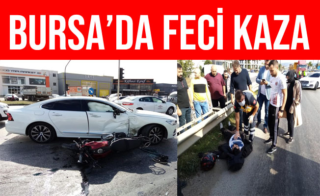 Bursa'da Otomobille Çarpışan Motosikletin Sürücüsü Ağır Yaralandı