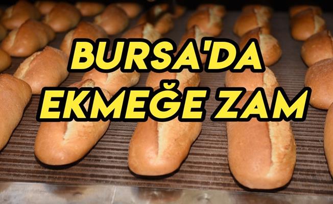 Bursa'da Ekmeğe Zam Geldi