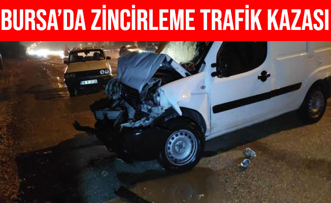 Bursa'daki Zincirleme Trafik Kazasında 4 Kişi Yaralandı