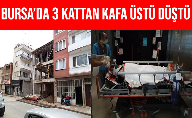 Bursa İnegöl Yenice'de 3. Kattan Kafa Üstü Düştü