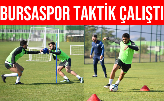 Bursaspor Kocaeli Kapında Taktik İdman Yaptı