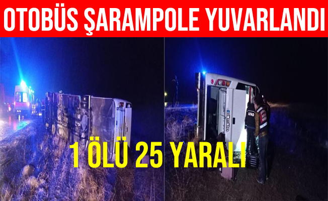 Sivas'taki Otobüs Kazasında 1 Ölü, 25 Yaralı