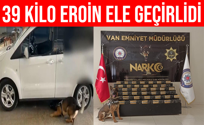 Van’da 39 Kilo 450 Gram Eroin Ele Geçirildi