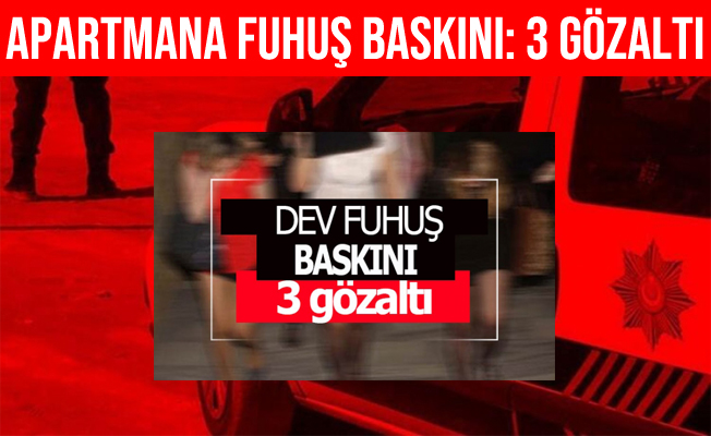 Afyonkarahisar’daki Fuhuş Baskınında 3 Kişi Gözaltına Alındı