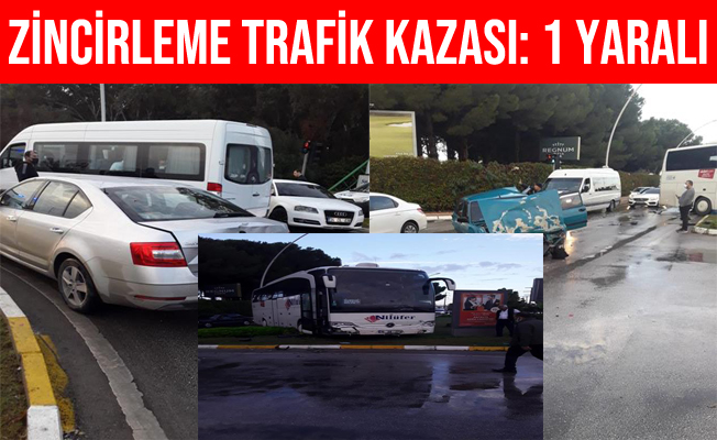 Antalya Serik’te Zincirleme Trafik Kaza: 1 Yaralı