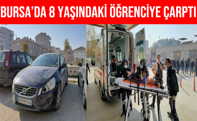 Bursa'da Fransız plakalı otomobilin çarptığı öğrenci ağır yaralandı