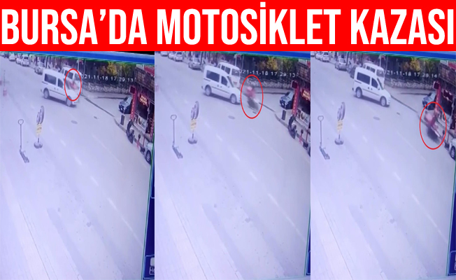 Bursa'daki feci motor kazası güvenlik kameralarında