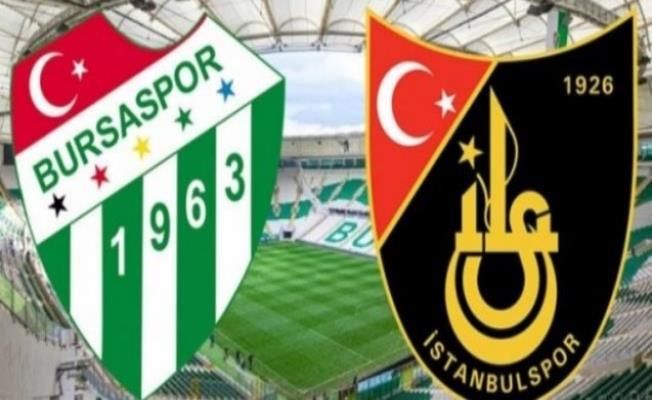 Bursaspor: 1 - İstanbulspor: 3 (İlk yarı sonucu)