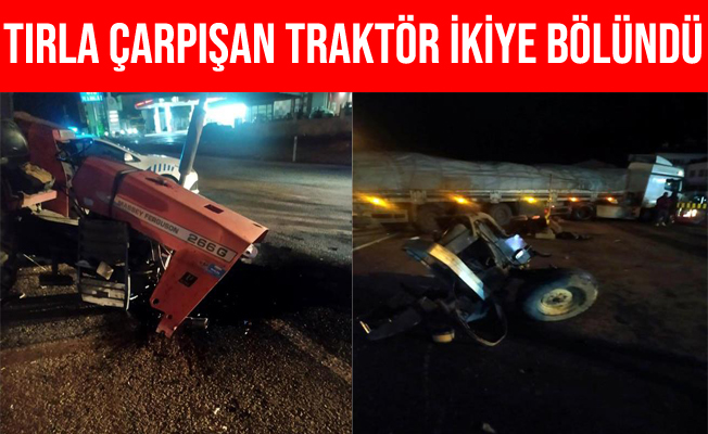 Kayseri'de Tır İle Çarpışan Traktör İkiye Bölündü