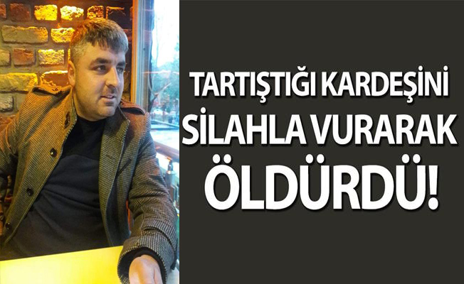 Kocaeli'de Tartıştığı Kardeşini Silahla Vurarak Öldürdü