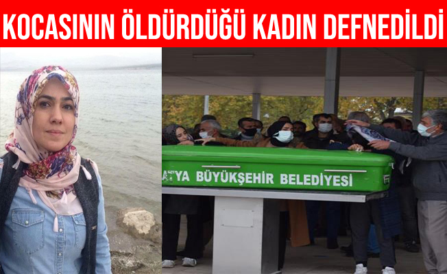 Malatya'da Eşi Tarafından Öldürülen Kadın Defnedildi