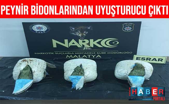 Malatya'da Peynir Bidonlarından Uyuşturucu Çıktı