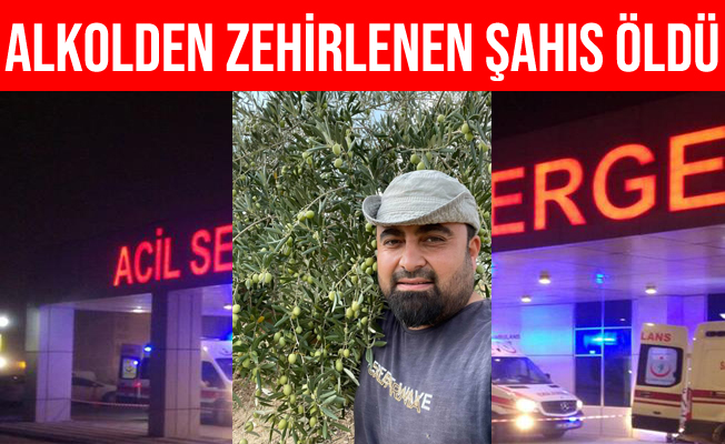 Manisa'da Alkolden Zehirlenen Şahıs Hayatını Kaybetti