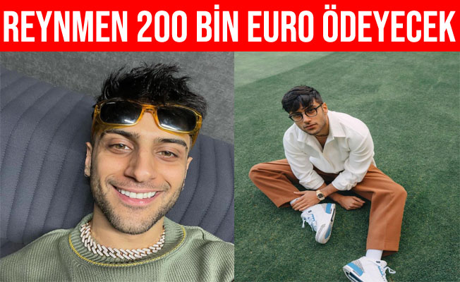 Reynmen 200 bin euro ödeyecek