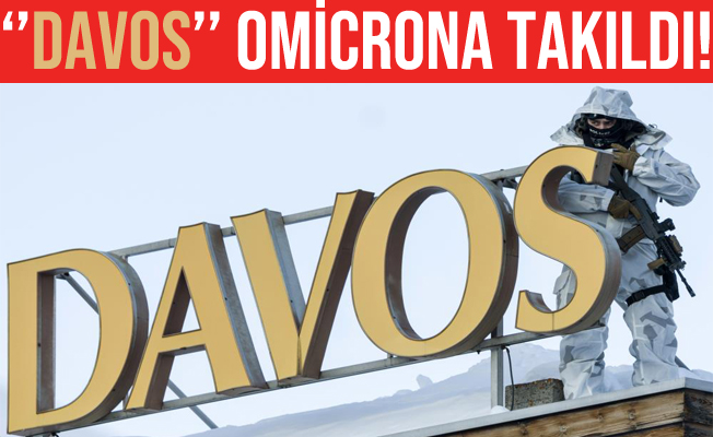 Davos Omicron engeline takıldı