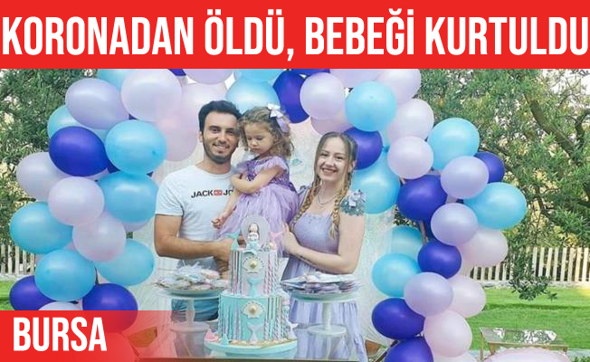 Koronaya yakalanan anne öldü, karnındaki bebeği kurtarıldı