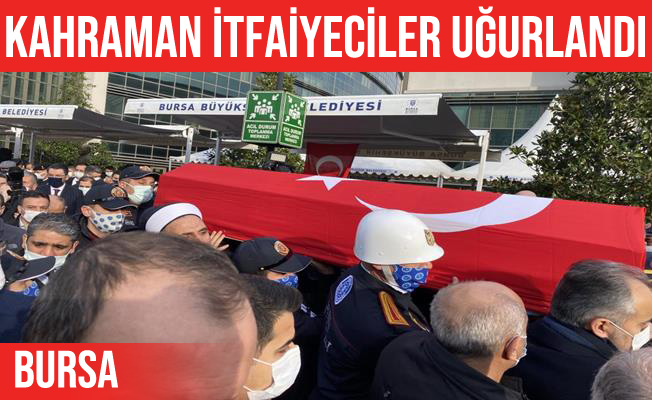 Bursa'da görev şehidi 4 itfaiyeci son yolculuğuna uğurlandı