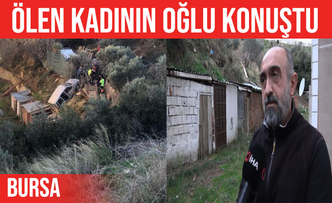 Gemlik'te alkollü sürücünün ezdiği kadının oğlu konuştu