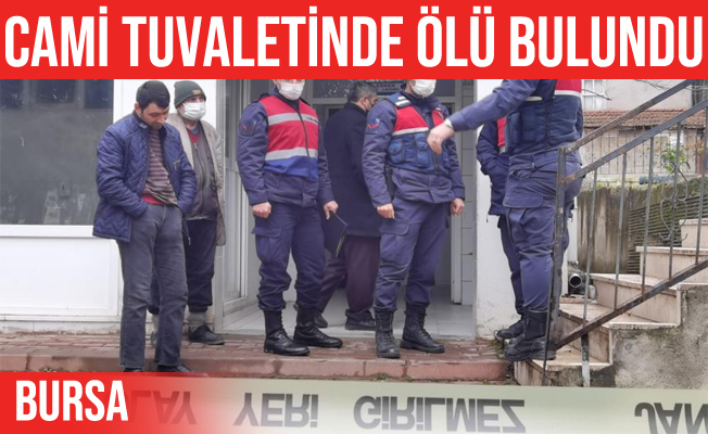 İnegöl'de cami tuvaletine giren şahıs hayatını kaybetti