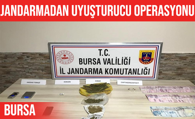 Bursa'da jandarmadan uyuşturucu operasyonu