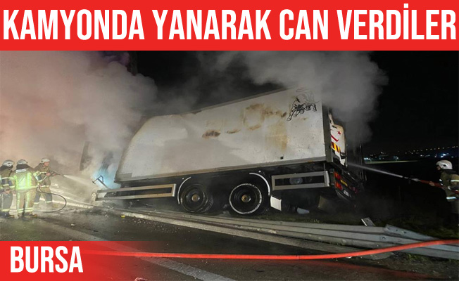 Doğanköy'deki kazada kamyonda yanarak öldüler