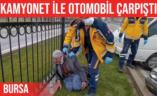 İnegöl'de kamyonet ile otomobil çarpıştı: 1 yaralı