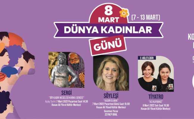 “Kadınlar Günü” Kartal’da bir hafta sürecek özel etkinliklerle kutlanacak