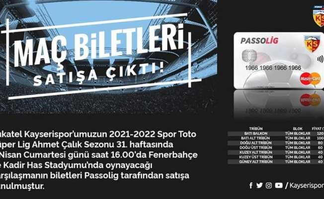 Kayserispor - Fenerbahçe maçının bilet fiyatları belli oldu