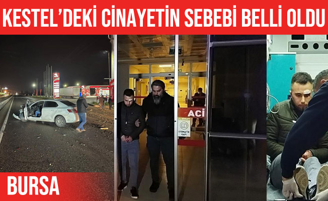 Kestel'deki cinayetin sebebi nişan hediyeleri