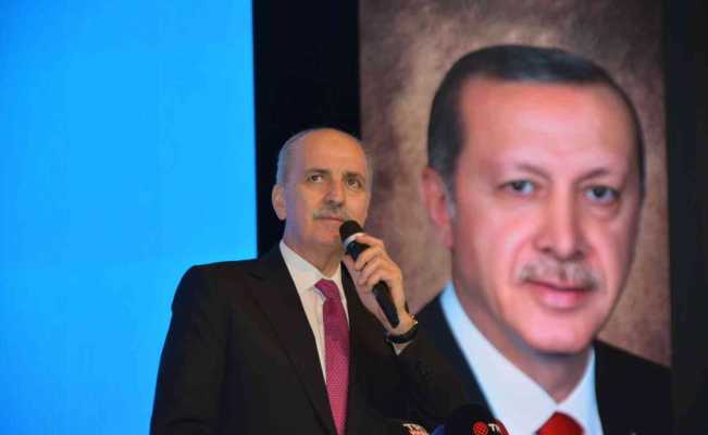 Numan Kurtulmuş: "Dünya ülkeleri, güçlü bir Türkiye’nin ne olduğunu bizdekilerden daha iyi biliyor"
