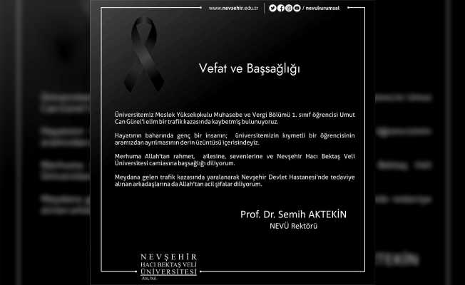 Rektör Prof. Dr. Semih Aktekin Umut Can Gürel İçin Taziye Mesajı yayınladı