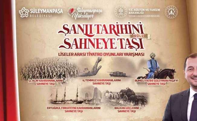 ‘Şanlı Tarihi’ sahneye taşıyacaklar