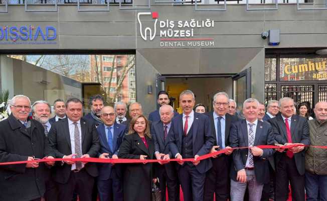Türkiye’nin ilk Diş Sağlığı Müzesi İstanbul’da açıldı